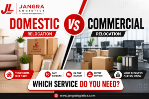 Domestic vs Commercial Relocation: Which Service Do You Need? 1 Domestic vs Commercial Relocation